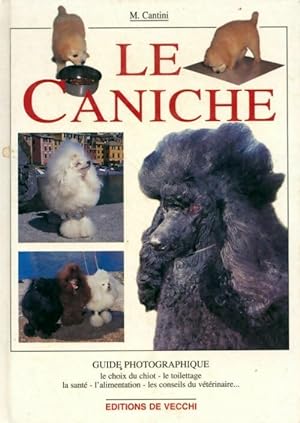 Seller image for Le caniche - Micaela Cantini for sale by Book Hmisphres