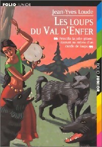 Image du vendeur pour Les loups de Val d'Enfer - Jean-Yves Loude mis en vente par Book Hmisphres