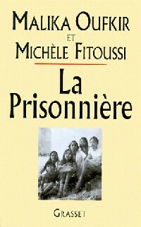 Imagen del vendedor de La prisonni?re - Malika Fitoussi a la venta por Book Hmisphres