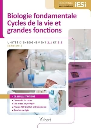 Image du vendeur pour Dipl?me d'?tat infirmier - ue 2. 1 et ue 2. 2 biologie fondamentale et cycles de la vie et grandes fonctions : Semestre 1 - Bruno Delon mis en vente par Book Hmisphres