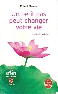 Immagine del venditore per Un petit pas peut changer votre vie - Robert Maurer venduto da Book Hmisphres