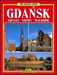 Seller image for The Golden Book Gdansk for sale by WeBuyBooks