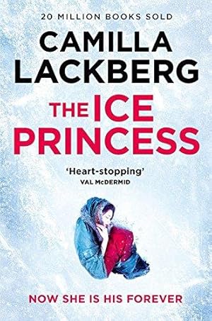 Imagen del vendedor de The Ice Princess (Patrik Hedstrom and Erica Falck, Book 1) a la venta por WeBuyBooks