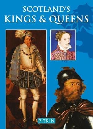 Bild des Verkufers fr Scotland's Kings and Queens zum Verkauf von WeBuyBooks