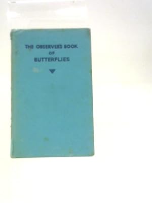 Image du vendeur pour The Observer's Book of Butterflies (Observer's No. 3) mis en vente par World of Rare Books