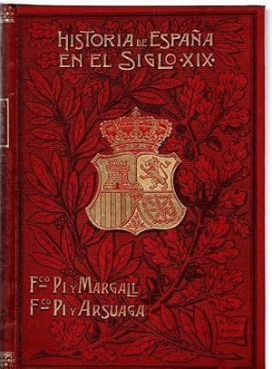 Imagen del vendedor de Historia de Espaa en el siglo XIX. Tomo I . a la venta por Librera Astarloa