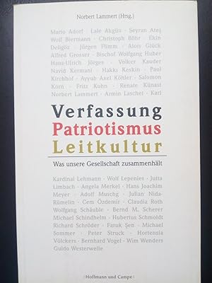 Bild des Verkufers fr Verfassung, Patriotismus, Leitkultur - Was unsere Gesellschaft zusammenhlt zum Verkauf von Versandantiquariat Jena