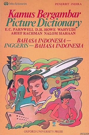 Seller image for Picture Dictionary = Kamus Bergambar: Bahasa Indonesia - Inggeris- Bahasa Indonesia for sale by Klondyke