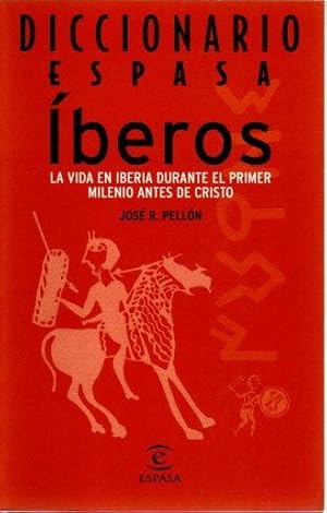 Imagen del vendedor de Diccionario Espasa de los beros. La vida en Iberia durante el primer milenio de Cristo . a la venta por Librera Astarloa