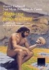 Image du vendeur pour Atapuerca: perduts al tur mis en vente par AG Library