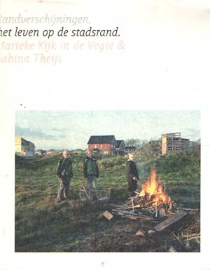 Randverschijningen, het leven op de stadsrand