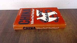 Immagine del venditore per China: Yellow Peril? Red Hope? venduto da BoundlessBookstore