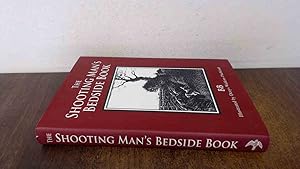 Imagen del vendedor de THE SHOOTING MANS BEDSIDE BOOK a la venta por BoundlessBookstore