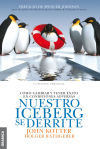 Seller image for Nuestro iceberg se derrite for sale by Agapea Libros