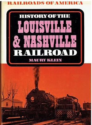 Image du vendeur pour History of the Louisville & Nashville Railroad mis en vente par Libreria sottomarina - Studio Bibliografico