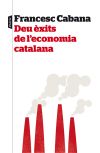 Seller image for Deu xits de l'economia catalana for sale by AG Library