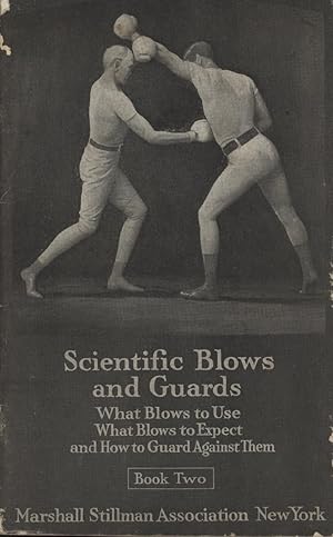 Image du vendeur pour SCIENTIFIC BLOWS AND GUARDS mis en vente par Sportspages