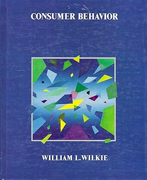 Imagen del vendedor de Consumer Behavior (Series: Wiley Theories in Marketing) a la venta por Charing Cross Road Booksellers