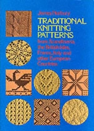 Bild des Verkufers fr Traditional Knitting Patterns from Scandinavia, the British Isles, France, Italy and Other European Countries (Dover Knitting, Crochet, Tatting, Lace) zum Verkauf von WeBuyBooks