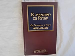 Imagen del vendedor de El principio de Peter. Coleccin Biblioteca de la Empresa. Nmero 10. a la venta por Librera "Franz Kafka" Mxico.