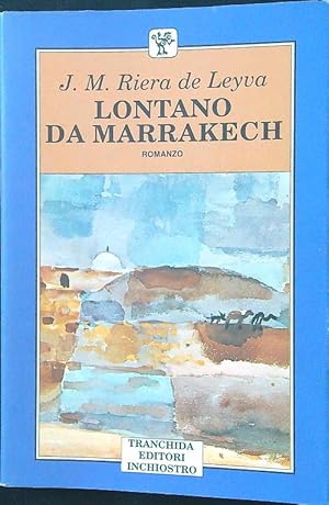 Imagen del vendedor de Lontano da Marrakech a la venta por Librodifaccia