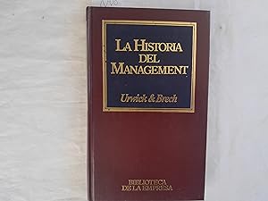 Image du vendeur pour La Historia del Management. Coleccin Biblioteca de la Empresa. Nmero 8. mis en vente par Librera "Franz Kafka" Mxico.