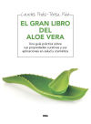 Imagen del vendedor de El gran libro del aloe vera a la venta por Agapea Libros