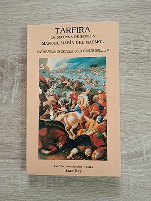 Bild des Verkufers fr TARFIRA - LA DEFENSA DE SEVILLA zum Verkauf von Libreria Bibliomania