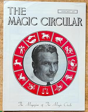 Seller image for The Magic Circular February 1975 (John Calvert on cover) / Edwin A Dawes " A Rich Cabinet of Magical Curiosities No.27 Kia Khan Khruse" / G E Arrowsmith "Yet Another Book Test?" / Bill Nagler "M2" / K McKeown "E.S.P." / S J Blood "The Dick Zimmerman Lecture" / S H Sharpe "Acted Magic - An Undelivered Lecture" / Norman Conquest "Dexterous Martyn" / John Braun "The Davenport Brothers -- Rope-Tying Spirit Mediums" for sale by Shore Books