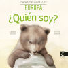 Imagen del vendedor de Quin soy? Cras de animales - Europa a la venta por Agapea Libros