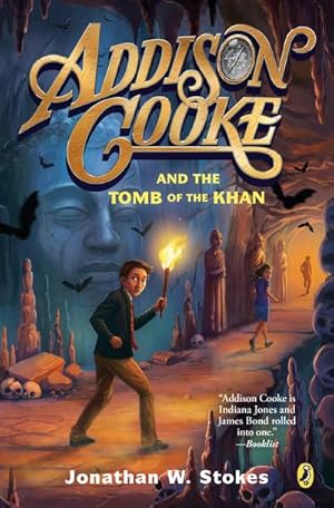 Seller image for Addison Cooke and the Tomb of the Khan for sale by Smartbuy