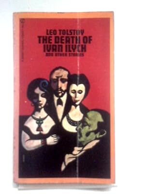 Imagen del vendedor de The Death of Ivan Ilych and Other Stories a la venta por World of Rare Books