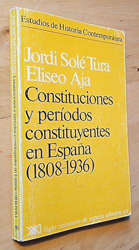 Imagen del vendedor de Constituciones y periodos constituyentes en Espaa (1808-1936) a la venta por Llibres Bombeta