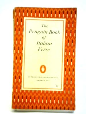 Seller image for The Penguin Book of Italian Verse for sale by World of Rare Books