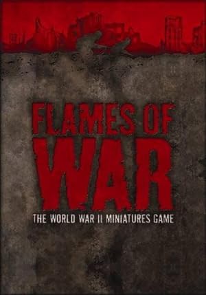 Bild des Verkufers fr Flames of War: WITH "Rulebook" AND "Forces" AND "Hobby": The World War II Miniatures Game : Version 3 zum Verkauf von WeBuyBooks