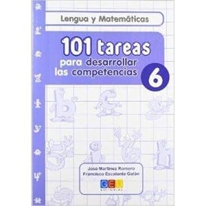 Seller image for 101 TAREAS PARA DESARROLAR LAS COMPETENCIAS. CUADERNO 6 for sale by Libreria Nuevo Siglo 21 SL