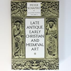 Seller image for Late Antique, Early Christian and Mediaeval Art: volume 3 (Selected papers) for sale by Fireside Bookshop