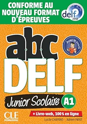 Seller image for ABC DELF Junior: Livre de l'eleve A1 + DVD + Livre-web - Epreuves 2020 for sale by WeBuyBooks