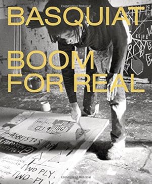 Imagen del vendedor de Basquiat: Boom for Real a la venta por WeBuyBooks