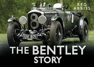 Seller image for The Bentley Story (Story of) for sale by WeBuyBooks