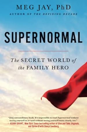 Immagine del venditore per Supernormal: The Secret World of the Family Hero venduto da WeBuyBooks
