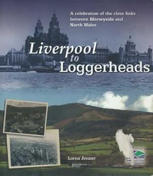 Seller image for Liverpool to Loggerheads for sale by WeBuyBooks