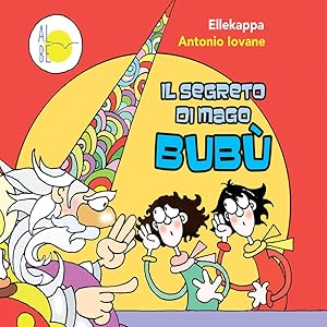 Immagine del venditore per Il segreto di mago Bub venduto da MULTI BOOK