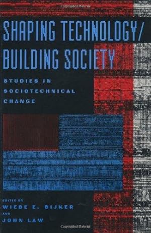 Seller image for Shaping Technology / Building Society: Studies in Sociotechnical Change (Inside Technology) for sale by WeBuyBooks