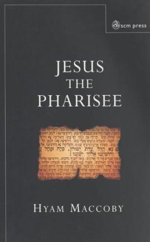 Imagen del vendedor de Jesus the Pharisee a la venta por WeBuyBooks