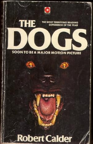 Imagen del vendedor de The Dogs (Coronet Books) a la venta por WeBuyBooks