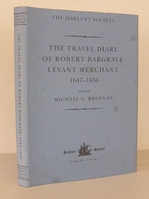 The Travel Diary of Robert Bargrave, 1647-1656