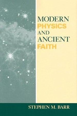 Seller image for Modern Physics and Ancient Faith for sale by WeBuyBooks