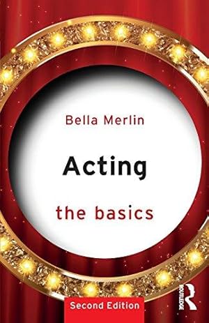 Seller image for Acting: The Basics for sale by WeBuyBooks