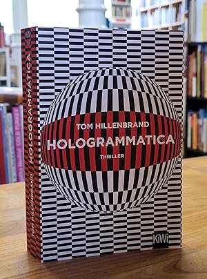 Seller image for Hologrammatica - Thriller, for sale by Antiquariat Orban & Streu GbR